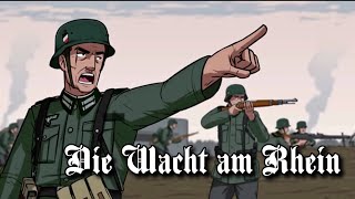 Defending Germany Animated edit Die Wacht am Rhein [upl. by Tesler]