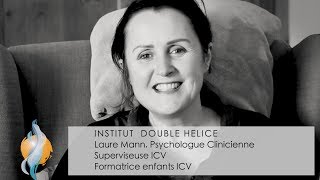 Double Hélice Présentation de léquipe  Laure MANN Psychologue Clinicienne [upl. by Even]