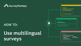 How to use Multilingual Surveys with SurveyMonkey [upl. by O'Toole723]