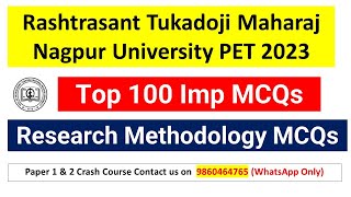 RTMNU Pet 2023 100 MCQs on Research Methodology  Research Methodology most expected MCQs [upl. by Ermeena747]