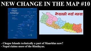 New Change in the Map  10 Nepal Claims More Land  Chagos Islands Dispute [upl. by Otrebron]