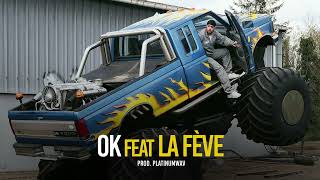 MALO  OK feat LA FÈVE [upl. by Beebe]