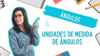 Unidades de medida de ángulos  MATEMÁTICAS FÁCILES ➡️ Ángulos [upl. by Hallett871]