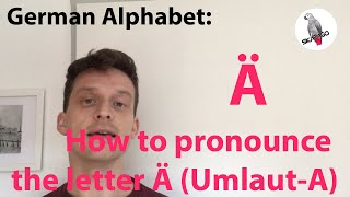 German alphabet how to pronounce the German letter Ä AUmlaut [upl. by Evol927]