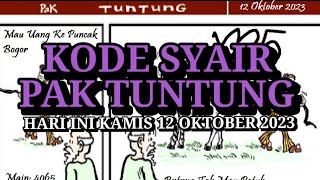 Kode Syair Pak Tuntung Hari Ini Kamis 12 Oktober 2023 [upl. by Samau]