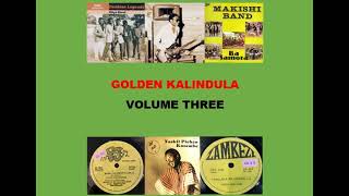 Kalindula Music – Golden Collection Volume 3 [upl. by Innavoj]