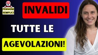 🟨 INVALIDI ECCO TUTTE LE AGEVOLAZIONI❗️ VEDIAMOLE INSIEME❗️ [upl. by Hutton]