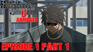 HOTD Abridged BootLegged Episode 1 Part 1 [upl. by Ninaj]