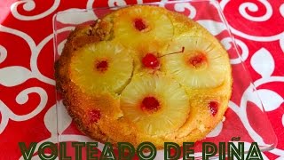 Pastel volteado de piña  Recetas navideñas  La receta de la abuelita [upl. by Nadual973]