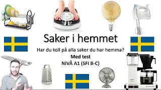 Saker i hemmet Med test SFI BC [upl. by Klarrisa980]