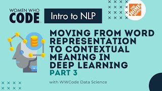 Moving from Word Representation to Contextual Meaning in Deep Learning [upl. by Raybourne]