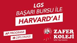 Zafer Koleji  LGS BAŞARI BURSU İLE HARVARDA [upl. by Betthezel]