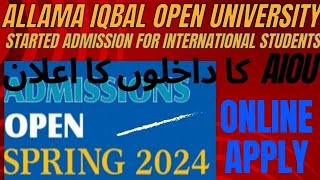 AIOU Admission for International students ll Allama Iqbal University ny Admissions ka ailan kr dia [upl. by Karney]