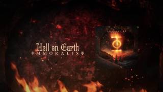 Immoralist  Hell On Earth [upl. by Dry]