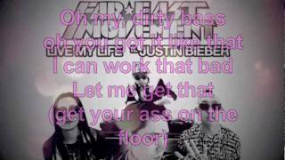 Justin Bieber  Live My Life WITH LYRICS [upl. by Dolorita]