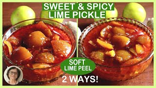 Traditional Sweet and Spicy Lime Recipe  2 Ways  Soft Peel  Goan Lemon Pickle Recipe [upl. by Benzel]