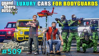 Buying Luxury New Cars For Bodyguards  Gta V Gameplay [upl. by Mou]