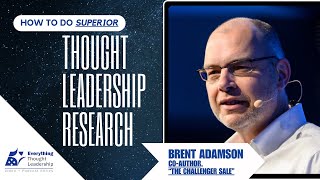 ETL – “The Challenger Sale” CoAuthor Brent Adamson Talks Thought Leadership Research [upl. by Nigem]