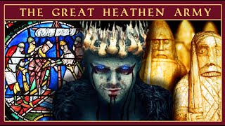 The Great Heathen Army  The Death of Kings  DOCUMENTARY [upl. by Ereynihc]