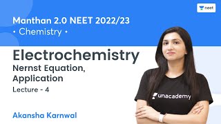 Electrochemistry  Nernst Equation Application  L4  NEET 202223  Akansha Karnwal [upl. by Ardnatal]