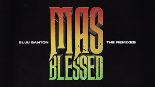 Buju Banton  Mas Blessed Remix feat Farruko Lyric Video [upl. by Brenner]