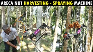 Arecanut Harvesting Machine  Arecanut Spraying Machine  Betel nut Harvester Sprayer Machine [upl. by Leodora]