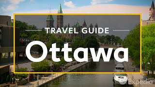 Ottawa Vacation Travel Guide  Expedia [upl. by Omoj]