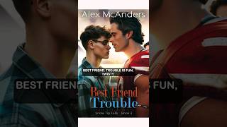 MM Romance audiobooks full length  Best Friend Trouble by Alex McAnders [upl. by Popper]