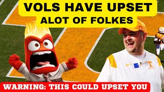 VOLS HAVE UPSET ALOT OF FOLKES WARNING TENNESSEE FOOTBALL TENNESSEE VOLUNTEERSVOLS FOOTBALL [upl. by Hassett]