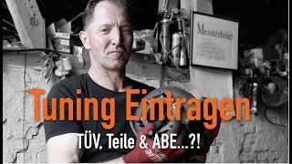 Tuning Eintragen  TÜV Teile amp ABE Erklärt vom Kfz Meister [upl. by Thema]