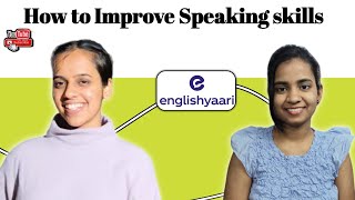 English Speaking Practice on Englishyaari  Lets learn Spoken English  EnglishYaari [upl. by Radmen]