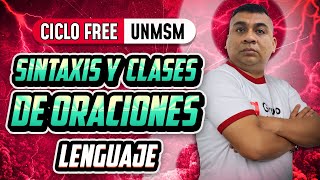 LENGUAJE  Sintaxis y clases de oraciones CICLO FREE [upl. by Laeahcim]