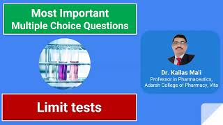 Limit Tests and Impurities ll Pharmaceutical Inorganic Chemistry ll MCQ [upl. by Yla]