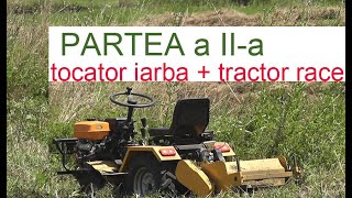 Tocator vegetatie  Partea a IIa  tractor race [upl. by Carlye]