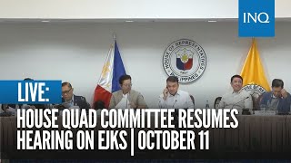 LIVE House quad committee resumes hearing on EJKs  October 11 [upl. by Arahsat]