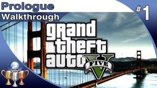 GTA 5  Walkthrough Part 1  Prologue Grand Theft Auto V [upl. by Neelrad]