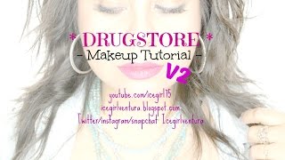 Drugstore  Makeup Tutorial  VOL II Lowcost [upl. by Tearle]