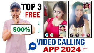 Top 3 Free Video Call App Girl No Money No Coins 2024  Free Dating App 2024  Video Call App 2024 [upl. by Lsiel]