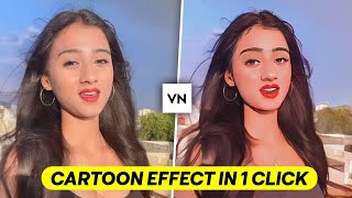 Turn Any Video Into Cartoon In Vn App  Cartoon Effect Video Editing In Vn App  Vn Editing Tutorial [upl. by Ongineb]