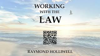 Audiobook Working With The Law by Raymond Holliwell  Complete [upl. by Aketal641]