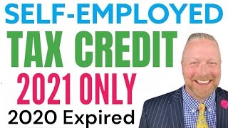 SelfEmployed Tax Credit 2021 Sick amp Family Leave Tax Credit NOT AVAILABLE FOR 2020 2022 or 2023 [upl. by Oemor]