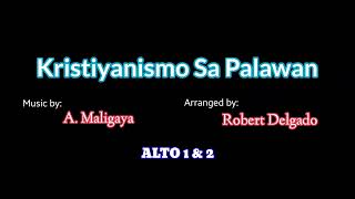 Kristiyanismo sa Palawan  ALTO 1 amp 2 [upl. by Dnalon85]