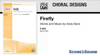 Firefly by Andy Beck – Score amp Sound [upl. by Chubb]