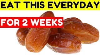 Benefits of Date Fruits Eat Date Everyday For 2 Weeks And This Will Happen To Your Body [upl. by Adehsor602]