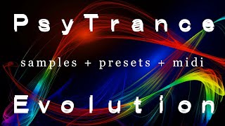 PsyTrance Evolution SamplePack samples  presets  midi [upl. by Lraed785]