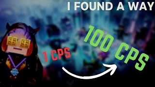 How To Get 100 CPS Instantly CPS Booster [upl. by Barger102]