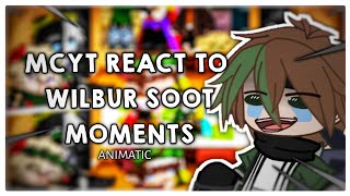 MCYT REACT TO WILBUR SOOT MOMENTS  DSMP  DREAM TEAM [upl. by Marcella370]