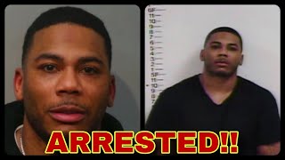 OMG😢 NELLY ARRESTED FOR POSSESSION OF FOUR ECSTASY PILLS AND FOR NOT HAVING INSURANCE [upl. by Purington269]