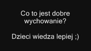 Co to jest dobre wychowanie Dzieci wiedza lepiej [upl. by Zemaj]