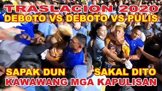 TRASLACION 2020 DEBOTO VS DEBOTO VS PULIS [upl. by Annaet15]